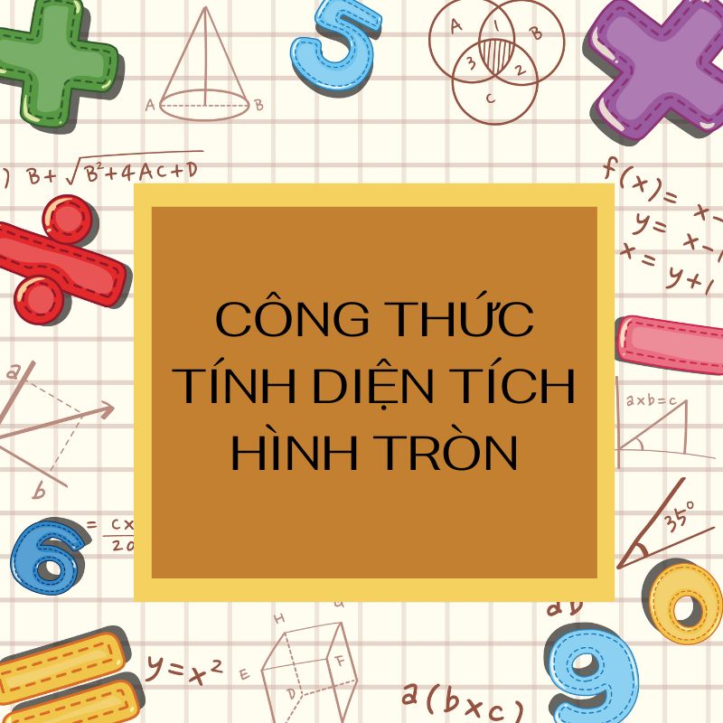 công thức tính diện tích hình tròn