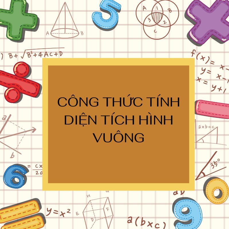 công thức tính diện tích hình vuông