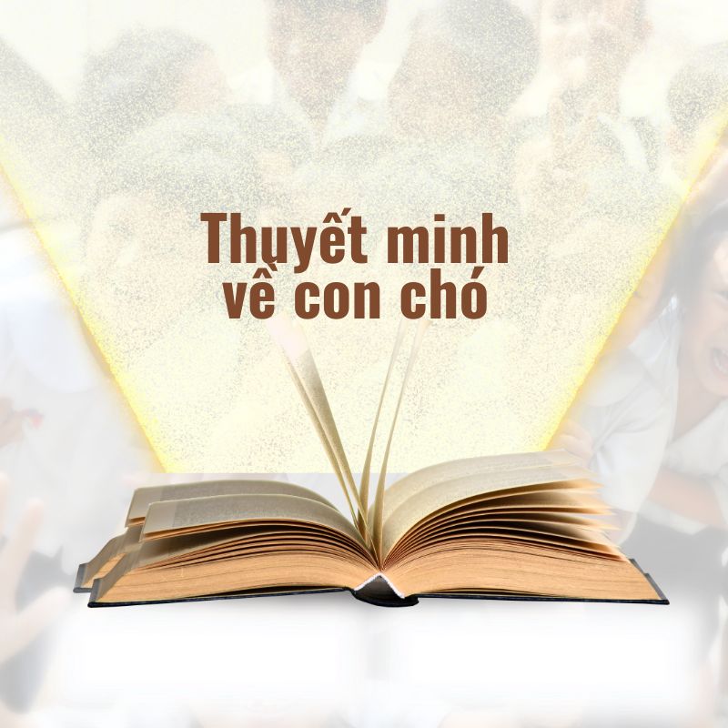 thuyết minh về con chó