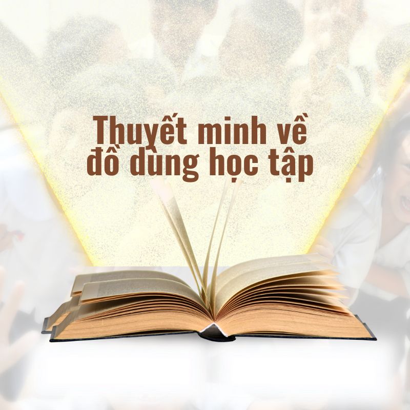 thuyết minh về đồ dùng học tập