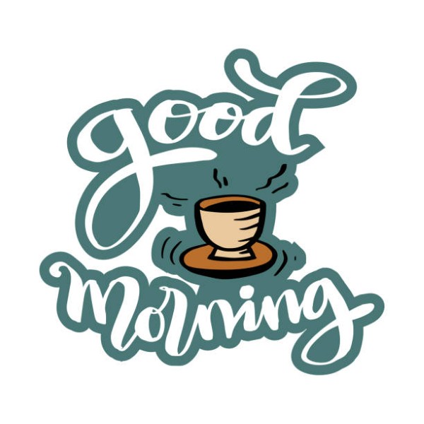 Good Morning lettering. Greeting card concept.