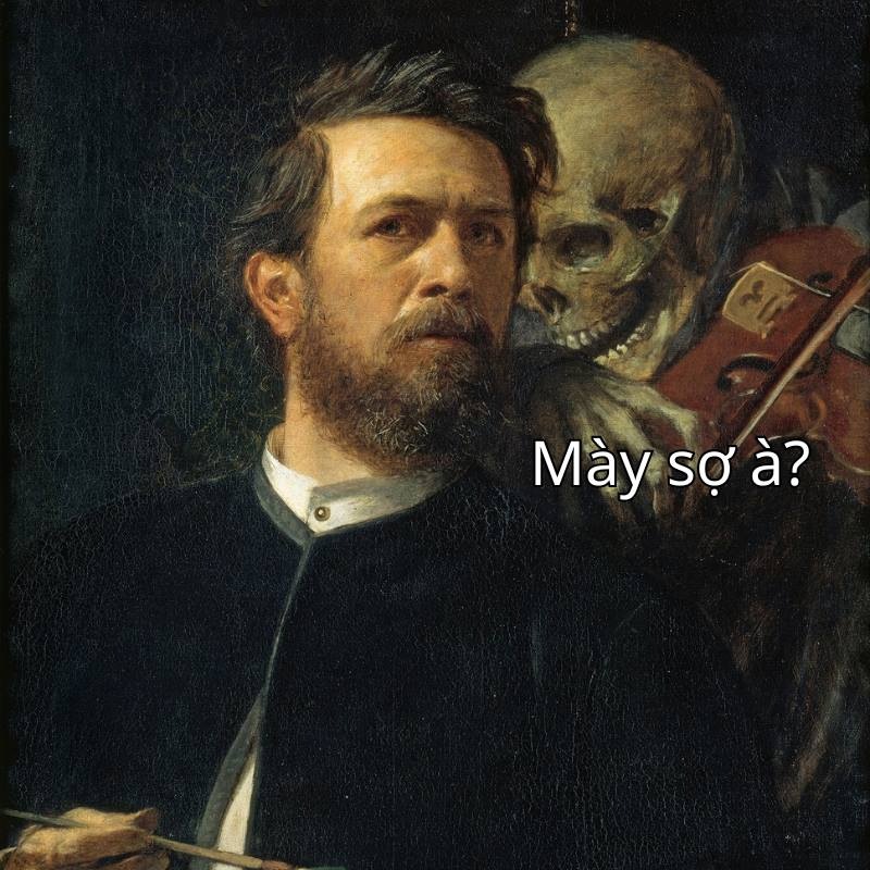 meme bạn sợ à 26