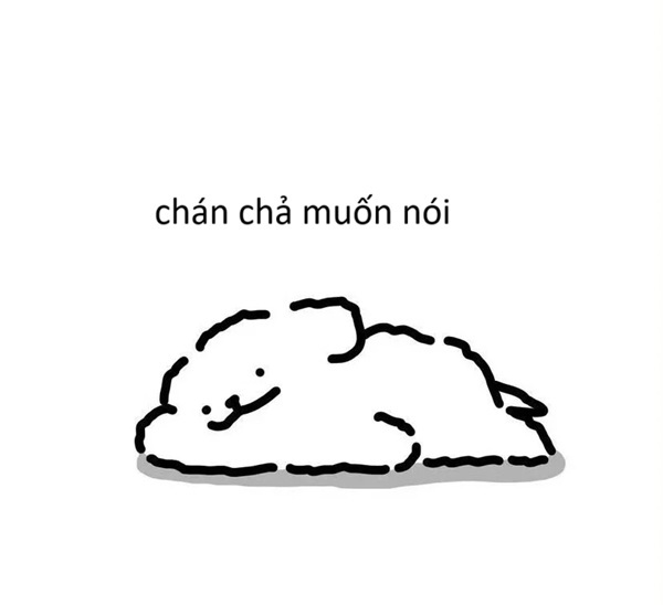 meme chán chẳng buồn nói