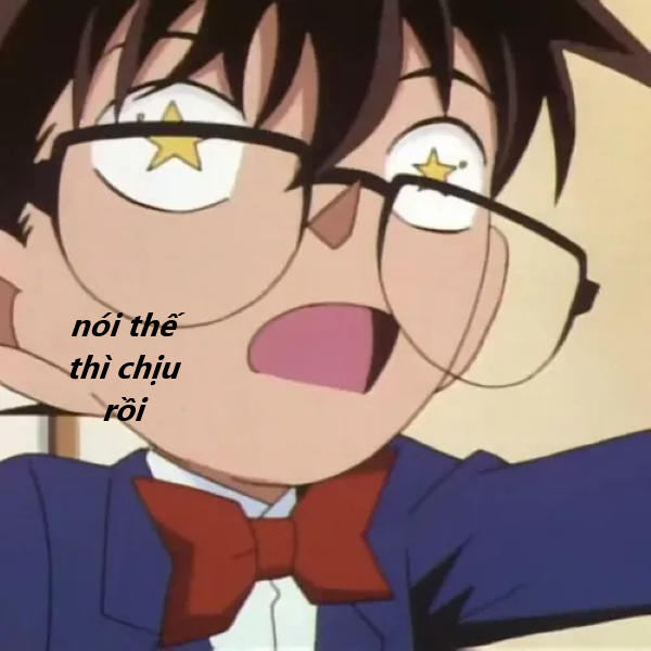 nói thế thì chịu rồi meme 9