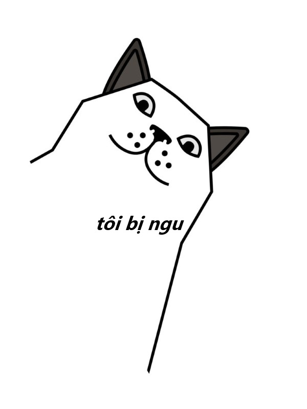 tôi bị ngu meme 35