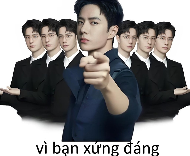vì bạn xứng đáng meme 6