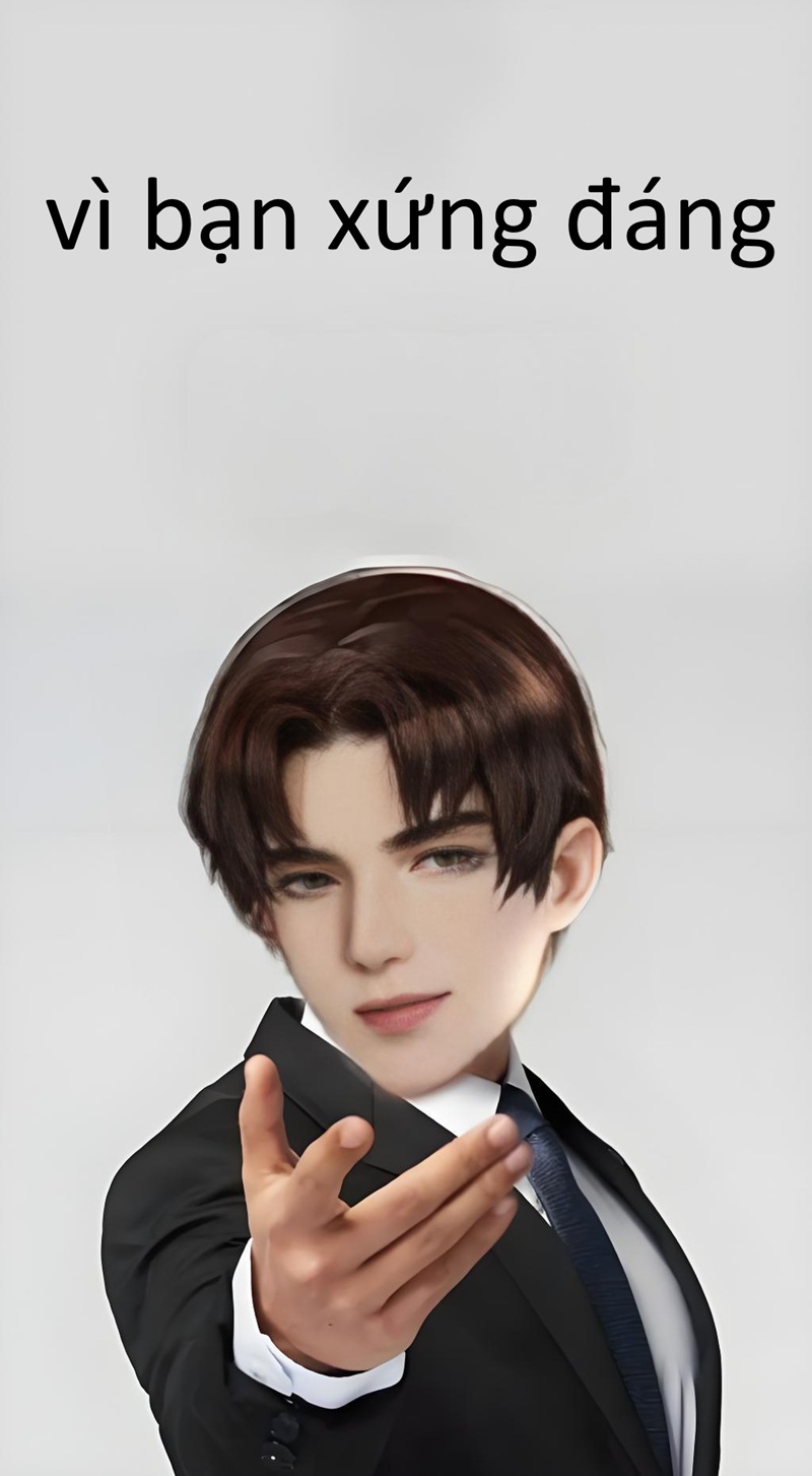vì bạn xứng đáng meme 7