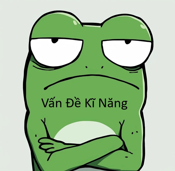 vấn đề kỹ năng meme 6